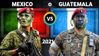 Mexico vs Guatemala Military Power Comparison 2021 | Guatemala vs Mexico Military Power 2021