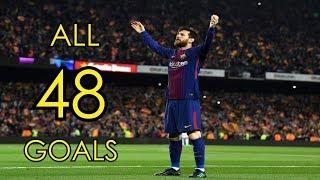Lionel Messi ● All 48 Goals in 2017/18 ● Golden Boot Winner