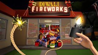 DIWALI SIMULATOR - I Used Fire To Break Into A Fireworks Store