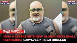 PWR DUPR India Masters: PWR DUPR India Masters Sets New Global Pickleball Standards