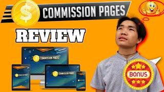 Commission Pages Review | Commission Pages Demo PLUS MY EXCLUSIVE BONUSES