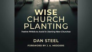 Wise Church Planting