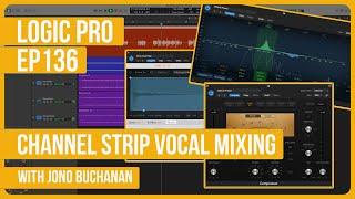 Logic Pro: Channel Strip Vocal Mixing