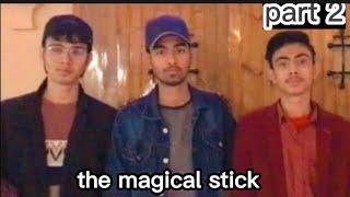 the magical stick/ shumaskhanofficial part 2#entertainment #editing #1on_trending #action #style