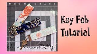 Easy To Make Fabric Key Fob Tutorial | Mari Mariano DIY