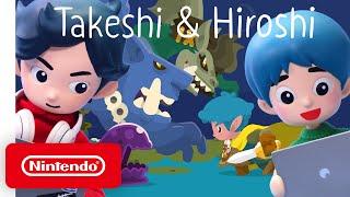 Takeshi & Hiroshi - Launch Trailer - Nintendo Switch