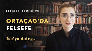 TANRININ OĞLU: Yahudilik ve İslam'da İsa Peygamber | Felsefe Tarihi 20