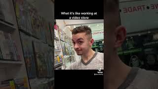 Working at a Video Store