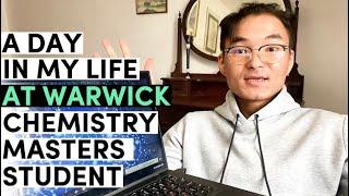 Conducting Research in Chemistry: Day in the life of a Warwick International Student