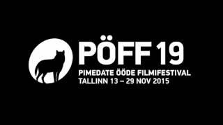 19th Tallinn Black Nights Film Festival 13.-29.nov 2015