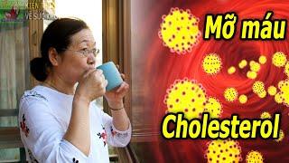 Uống nước gì để giảm mỡ máu Cholesterol