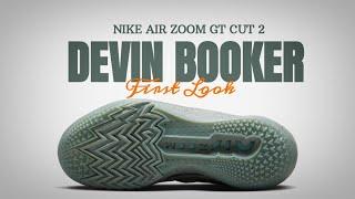 DEVIN BOOKER X NIKE AIR ZOOM GT CUT 2 FIRST LOOK