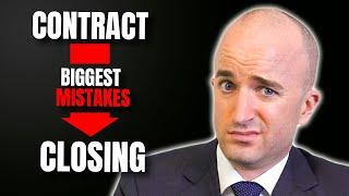 First Time Home Buyer Mistakes | 7 Mistakes from Contract to Closing Day | Buying a House Tips