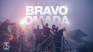 TRAPSION - BRAVO OMADA