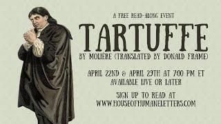 Tartuffe Acts 1 and 2 by Moliere Read-Along by the Literary Life Players