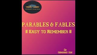 PARABLES & FABLES || General Introduction || Similarities || Differences || Easy to Remember ||