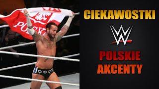 CIEKAWOSTKI WWE - Polskie akcenty!