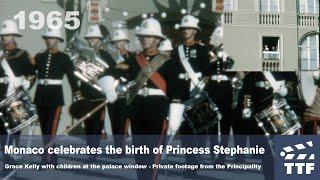 1965 PRINCIPALITY OF MONACO CELEBRATES THE BIRTH OF PRINCESS STEPHANIE