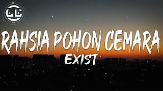 Exist - Rahsia Pohon Cemara (Lyrics)