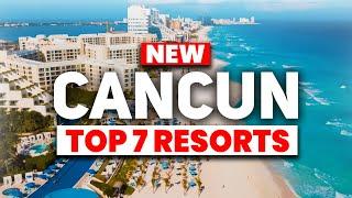 NEW | Top 7 BEST All Inclusive Resorts In Cancun Mexico (2024)