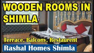 BUDGET WOODEN ROOMS, HOTELS IN SHIMLA | RASHAL HOMES SHIMLA | Best Home Stay in Near Shimla