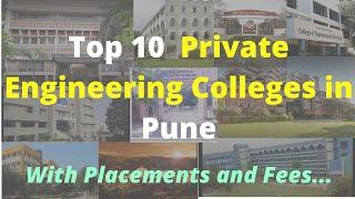 Top 10  Engineering College in Pune| Best Private Engineering Colleges in Pune| Engineering colleges