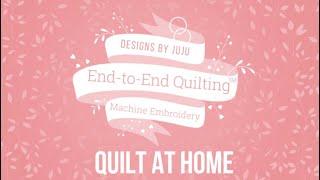 Designs by JuJu End-to-End Quilting with your Embroidery Machine!