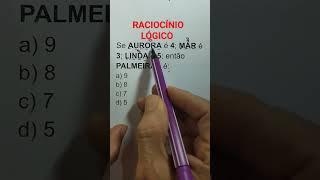 RACIOCÍNIO LÓGICO #matemática
