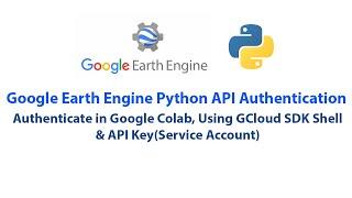 Authenticating the Google Earth Engine Python API