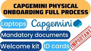 Capgemini Physical Onboarding process 2023 | Full experience explained 