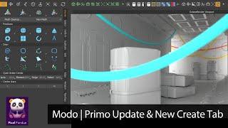 MODO | Primo Update and New Create Tab