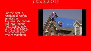 Best Residential Roofing Contractor Augusta KS