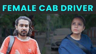 Female Cab Driver | Rohit R Gaba