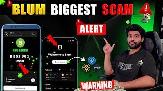 BLUM BIGGEST SCAM ALERT ️ || BLUM AIRDROP PRICE || BLUM AIRDROP LISTING DATE || BLUM WITHDRAWAL