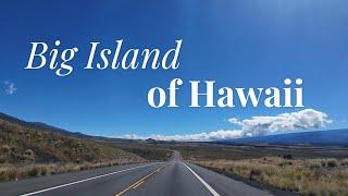 Scenic Drive Around the Big Island of Hawaii