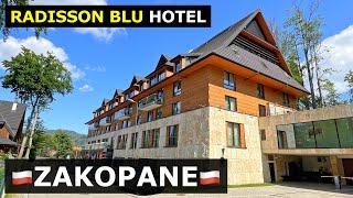 Zakopane Radisson Blu Hotel - Zakopane Poland 2024 - Where to go on holiday in Poland?