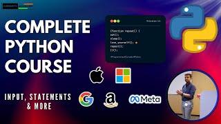 Python Tutorial For Beginners | Input, Statements & More | Curiosity Unleashed By Shreyash
