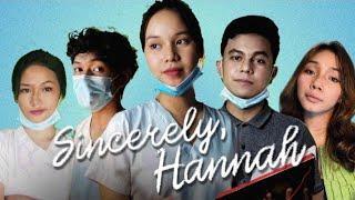 SINCERELY, HANNAH | A Virtual Musical Theater Play by G12 Arts and Design |Philippines