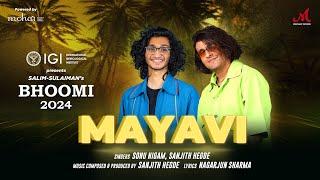 Mayavi ಮಾಯಾವಿ | Sonu Nigam | Sanjith Hegde | Nagarjun Sharma | Bhoomi 2024 | Merchant Records