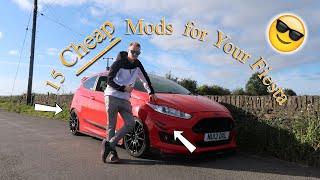 15 CHEAP Mods for your Fiesta (Under £50)