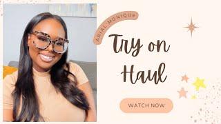 ZEELOOL TRY ON HAUL |ARIAL'MONIQUE