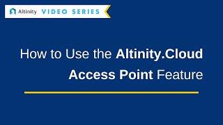 [Altinity.Cloud Quick Guide] How You Can Use the Access Point Feature