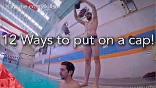 Top 12 ways to put on a swim cap