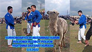 SURHONDARYOLIK MUXAMMAD KARIM POLVONDI RUZIBOY POLVON YIQITDIMA DAXSHAT KURASH 3.5.2022