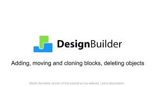 2.3 Adding, moving and cloning blocks, deleting objects