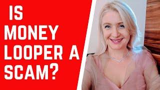 Money LOOPER Review - Is it a SCAM or Will it Make YOU Lots of MONEY?