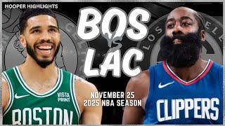 Boston Celtics vs LA Clippers Full Game Highlights | Nov 25 | 2025 NBA Season