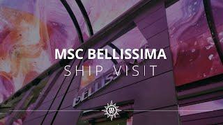 MSC Bellissima - Ship Visit