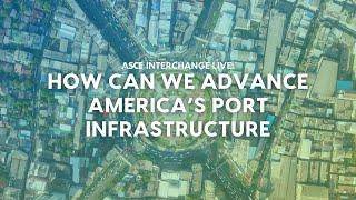 How can we advance America’s port infrastructure