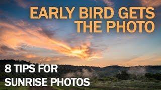 Early Bird Get's The Photo! 8 Tips For Sunrise Landscapes